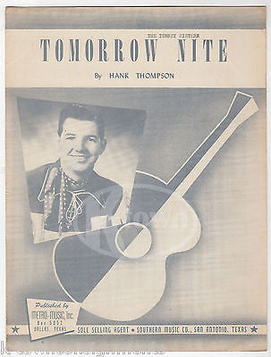 HANK THOMPSON TOMORROW NIGHT COUNTRY SONG VINTAGE SHEET MUSIC 1949 - K-townConsignments