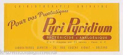 PYRI PYRIDIUM MEDICINES VINTAGE INK BLOTTER FRENCH GRAPHIC ADVERTISING CARD - K-townConsignments