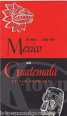 PAN AMERICAN AIRWAYS MEXICO & GUATEMALA VINTAGE GRAPHIC ADVERTISING BROCHURE - K-townConsignments