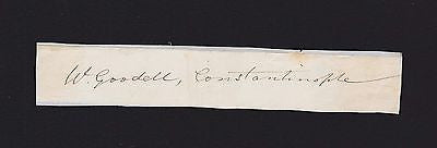 WILLIAM GOODELL AMERICAN BIBLE MISSIONARY TO TURKEY ORIGINAL AUTOGRAPH SIGNATURE - K-townConsignments
