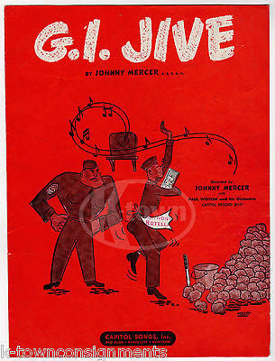 GI JIVE JOHNNY MERCER SONG VINTAGE WWII GRAPHIC ILLUSTRATED SHEET MUSIC 1943 - K-townConsignments