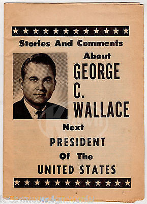 GOVERNOR GEORGE WALLACE FOR PRESIDENT VINTAGE POLITICAL CAMPAIGN NEWS MAGAZINE - K-townConsignments