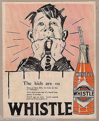 WHISTLE SODA POP VINTAGE GRAPHIC ADVERTISING MAGAZINE PRINT 1920 - K-townConsignments