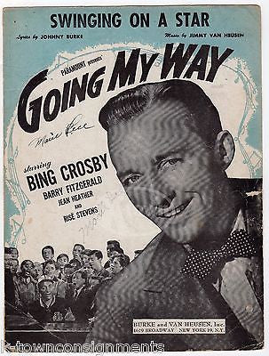 BING CROSBY GOING MY WAY SWINGING ON A STAR MOVIE SONG VINTAGE SHEET MUSIC 1944 - K-townConsignments