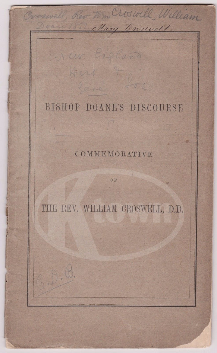 REV WILLIAN CROSWELL MEMORIAL SERMON BISHOP DOANE'S DISCOURSE ANTIQUE BOOK 1852 - K-townConsignments