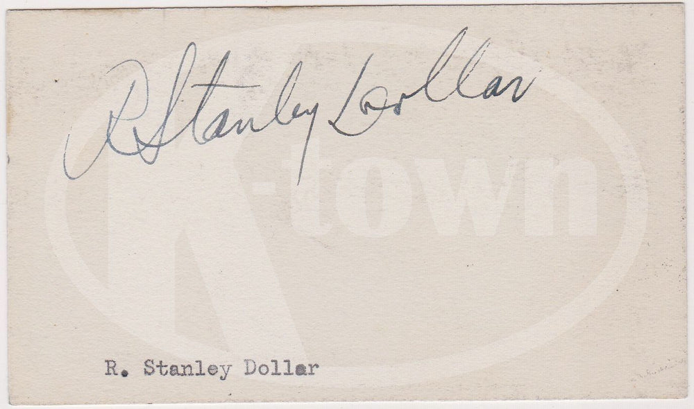 ROBERT STANLEY DOLLAR WALNUT CREEK CALIFORNIA SHIPPING MAGNATE AUTOGRAPHED CARD - K-townConsignments