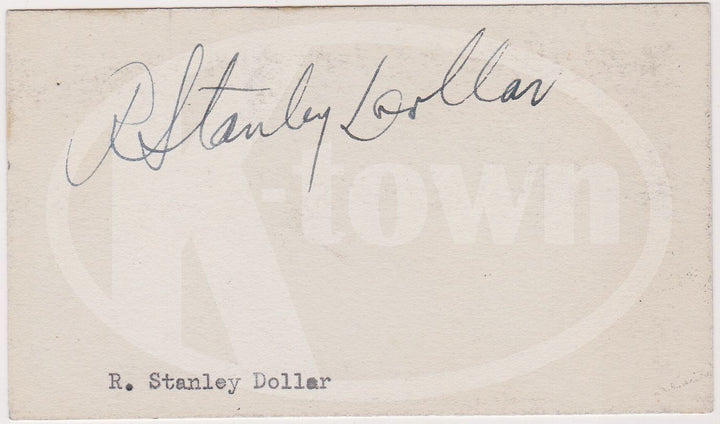 ROBERT STANLEY DOLLAR WALNUT CREEK CALIFORNIA SHIPPING MAGNATE AUTOGRAPHED CARD - K-townConsignments
