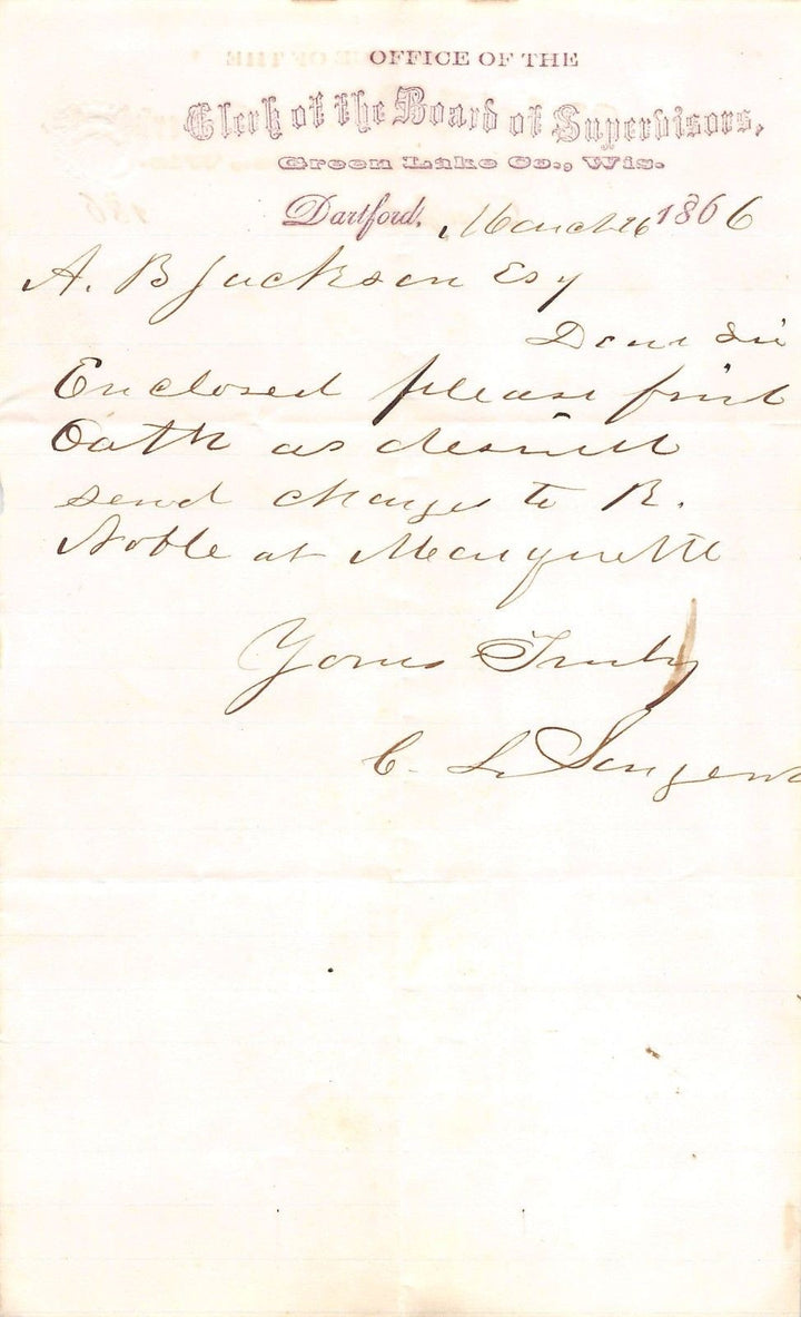 C. L. SENGENT OF DARTFORD AUTOGRAPH SIGNED CIVIL WAR DISCHARGE LETTER WISCONSIN - K-townConsignments