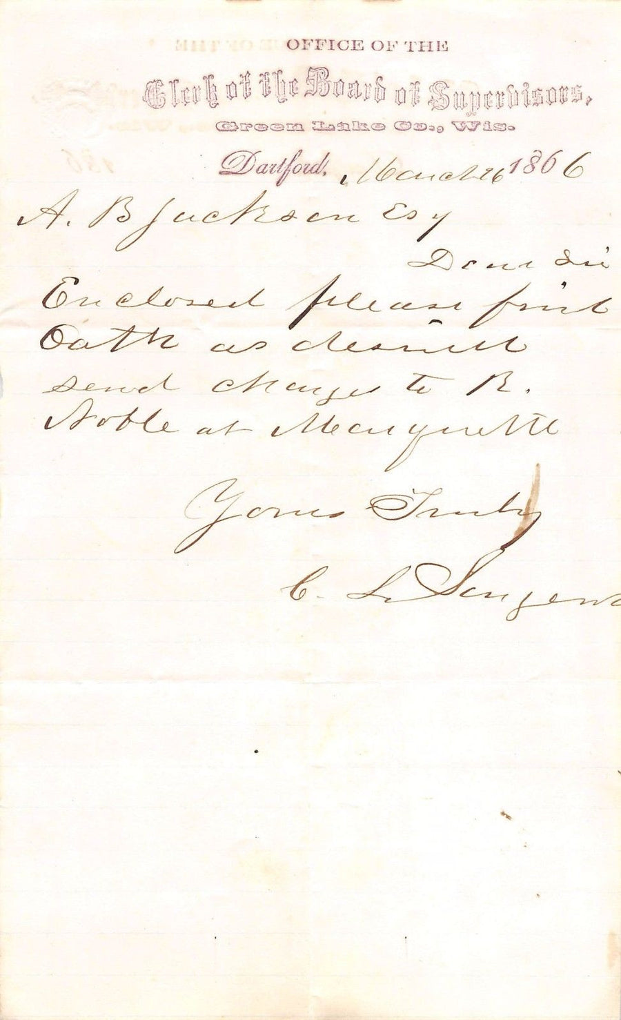 C. L. SENGENT OF DARTFORD AUTOGRAPH SIGNED CIVIL WAR DISCHARGE LETTER WISCONSIN - K-townConsignments