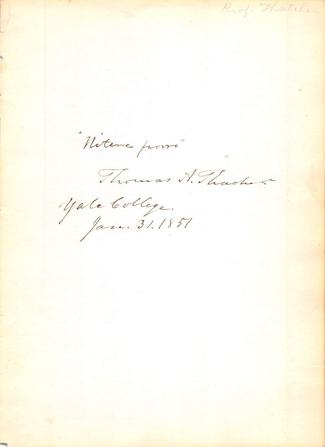 THOMAS ANTHONY THACHER AMERICAN EDUCATOR OF PRINCES ORIGINAL AUTOGRAPH SIGNATURE - K-townConsignments
