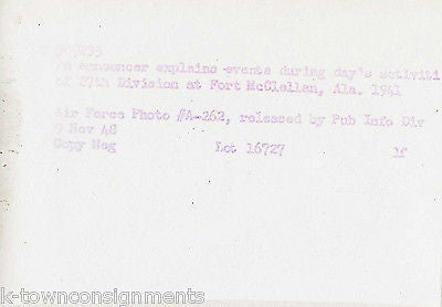 ANNOUNCER IN FIELD 27th DIVISION FORT McCLELLAN VINTAGE WWII MILITARY FILE PHOTO - K-townConsignments