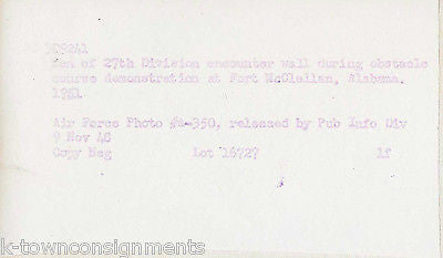 SOLDIERS IN OBSTACLE COURSE FT McCLELLAN VINTAGE WWII MILITARY FILE PHOTO - K-townConsignments