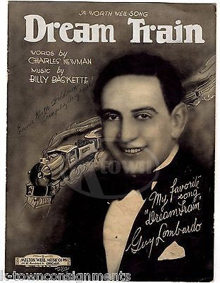 GUY LOMBARDO DREAM TRAIN ANTIQUE 1920s SHEET MUSIC BY CHARLES NEWMAN & BASKETTE - K-townConsignments
