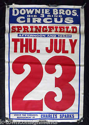 DOWNIE BROS. BIG 3 RING CIRCUS SPRINGFIELD 1930s ANTIQUE AD CARNIVAL POSTER - K-townConsignments