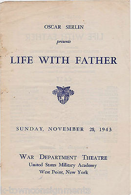 OSCAR SERLIN PRESENTS LIFE WITH FATHER VINTAGE 1943 WWII ERA WEST POINT PLAYBILL - K-townConsignments