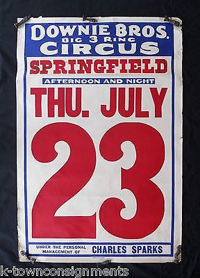 DOWNIE BROS. BIG 3 RING CIRCUS CHARLES SPARKS VINTAGE 1930s ADVERTISING POSTER - K-townConsignments