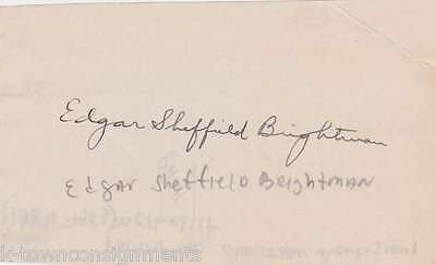 EDGAR SHEFFIELD BRIGHTMAN 1800s METHODIST THEOLOGIAN AUTOGRAPH SIGNATURE - K-townConsignments