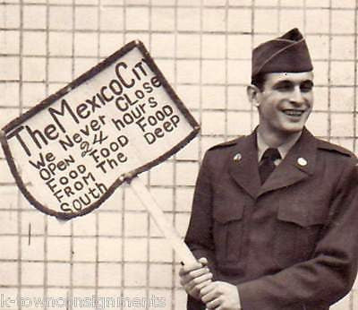 WWII MILITARY MAN HOLDING MEXICO CITY RESTAURANT SIGN VINTAGE SNAPSHOT PHOTO - K-townConsignments