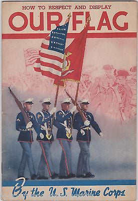 OUR FLAG OLD GLORY VINTAGE WWII MARINES GRAPHIC ILLUSTRATED AMERICAN FLAG BOOK - K-townConsignments