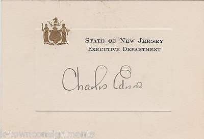 CHARLES EDISON US SECRETARY OF NAVY AUTOGRAPH SIGNED NEW JERSEY GOVERNORS CARD - K-townConsignments