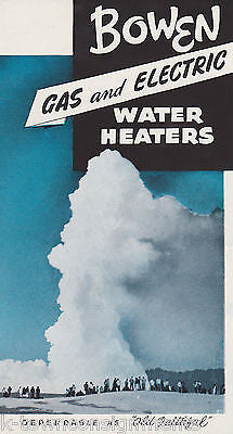 OLD FAITHFUL BOWEN GAS & ELECTRIC WATER HEATER VINTAGE GRAPHIC SALES AD FLYER - K-townConsignments