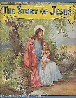 STORY OF JESUS NATIVITY BIBLE HEROES & HEROINES ILLUSTRATED STORY BOOK 1941 - K-townConsignments