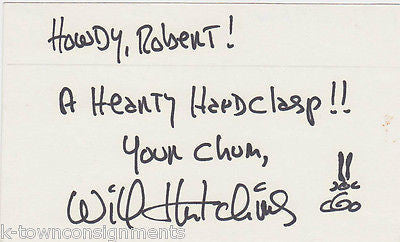 WILL HUTCHINS STAGE & MOVIE ACTOR VINTAGE AUTOGRAPH SIGNED CARD - K-townConsignments
