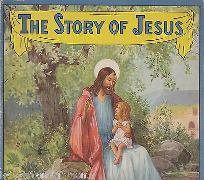 STORY OF JESUS NATIVITY BIBLE HEROES & HEROINES ILLUSTRATED STORY BOOK 1941 - K-townConsignments
