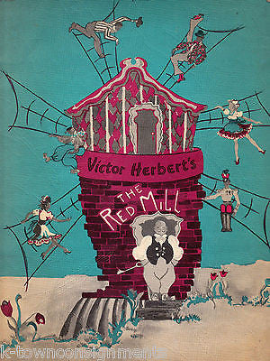 THE RED MILL VICTOR HERBERT FRED STONE EDDIE FOY VINTAGE PLAY SOUVENIR PROGRAM - K-townConsignments