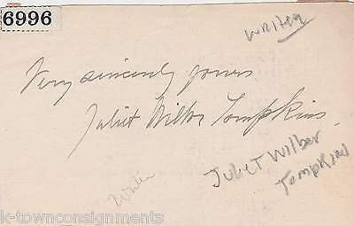 JULIET WILBUR TOMPKINS EARLY WRITER / AUTHOR VINTAGE AUTOGRAPH SIGNATURE - K-townConsignments