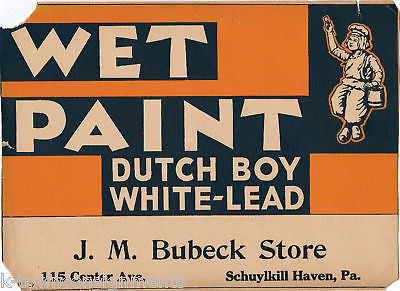 DUTCH BOY LEADED WET PAINT VINTAGE STORE AD SIGN - K-townConsignments