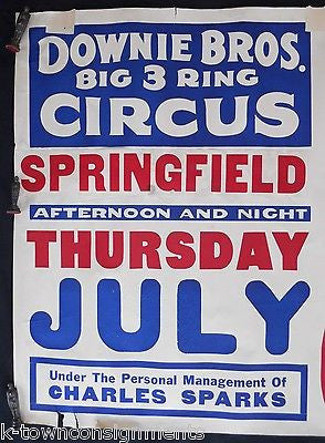 DOWNIE BROS. BIG 3 RING CIRCUS CHARLES SPARKS ANTIQUE 1930s ADVERTISING POSTER - K-townConsignments