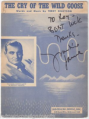 FRANKIE LAINE CRY OF THE WILD GOOSE SINGER VINTAGE AUTOGRAPH SIGNED SHEET MUSIC - K-townConsignments