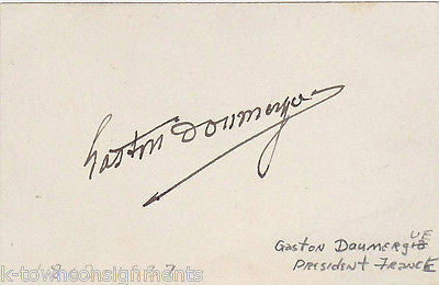 GASTON DOUMERGUE FRENCH PRESIDENT PRIME MINSTER AUTOGRAPH SIGNED CARD - K-townConsignments