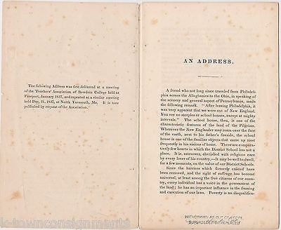 BOWDOIN COLLEGE TEACHER'S ASSOCIATION GOOD SCHOOLS ADDRESS ALPHEUS PACKARD 1838 - K-townConsignments