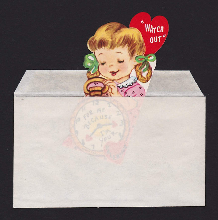 Cute Pocket Watch Girl Watch Out! Vintage Valentine's Day Greeting Card