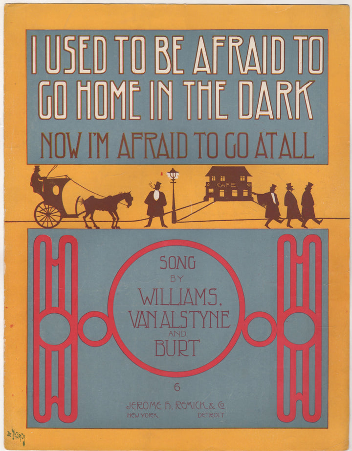 Afraid to Go Home in the Dark Antique Graphic Art Sheet Music 1908