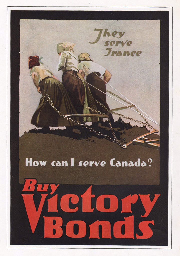 How Can I Serve Canada Vintage WWI Propaganda Liberty Bonds Poster Print