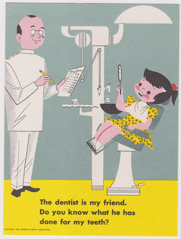 The Dentist is my Friend Vintage Kids Dentists Office PSA Advertising Mini Poster