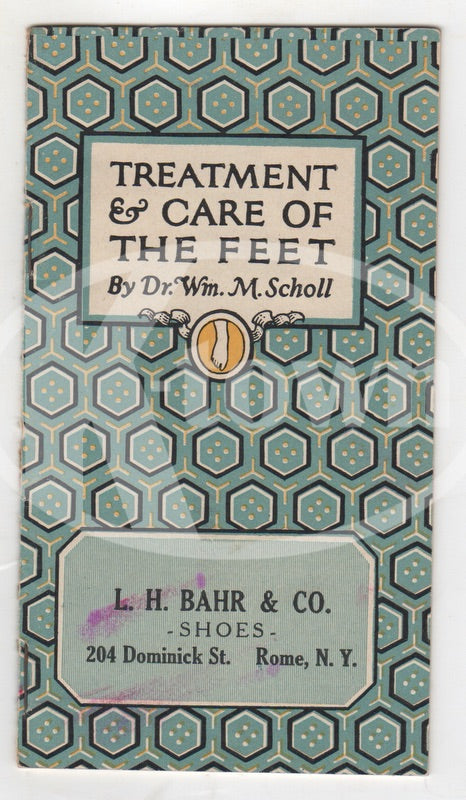 Dr. Scholls Treatment and Care of Feet Antique Graphic Advertising Booklet 1923