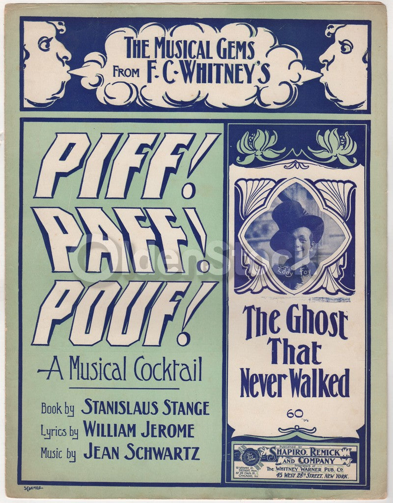 Eddy Foy Ghost that Never Walked Piff Paff Antique Sheet Music 1904