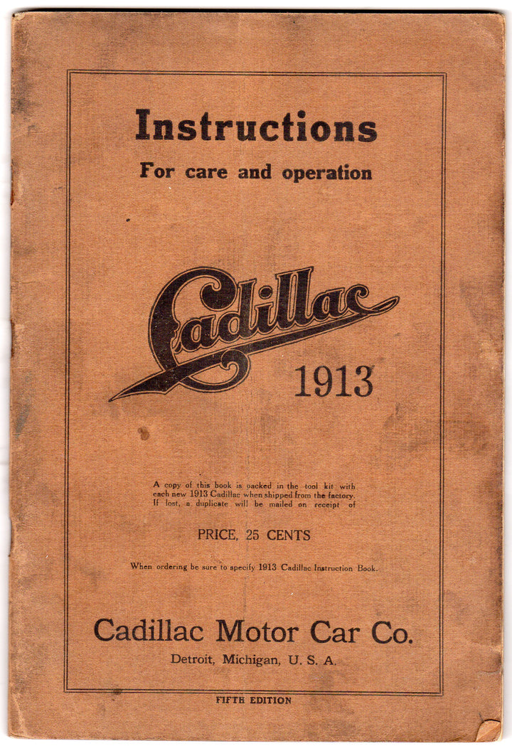 Cadillac Automobile Car Owner's Instruction Manual - Detroit Michigan 1913