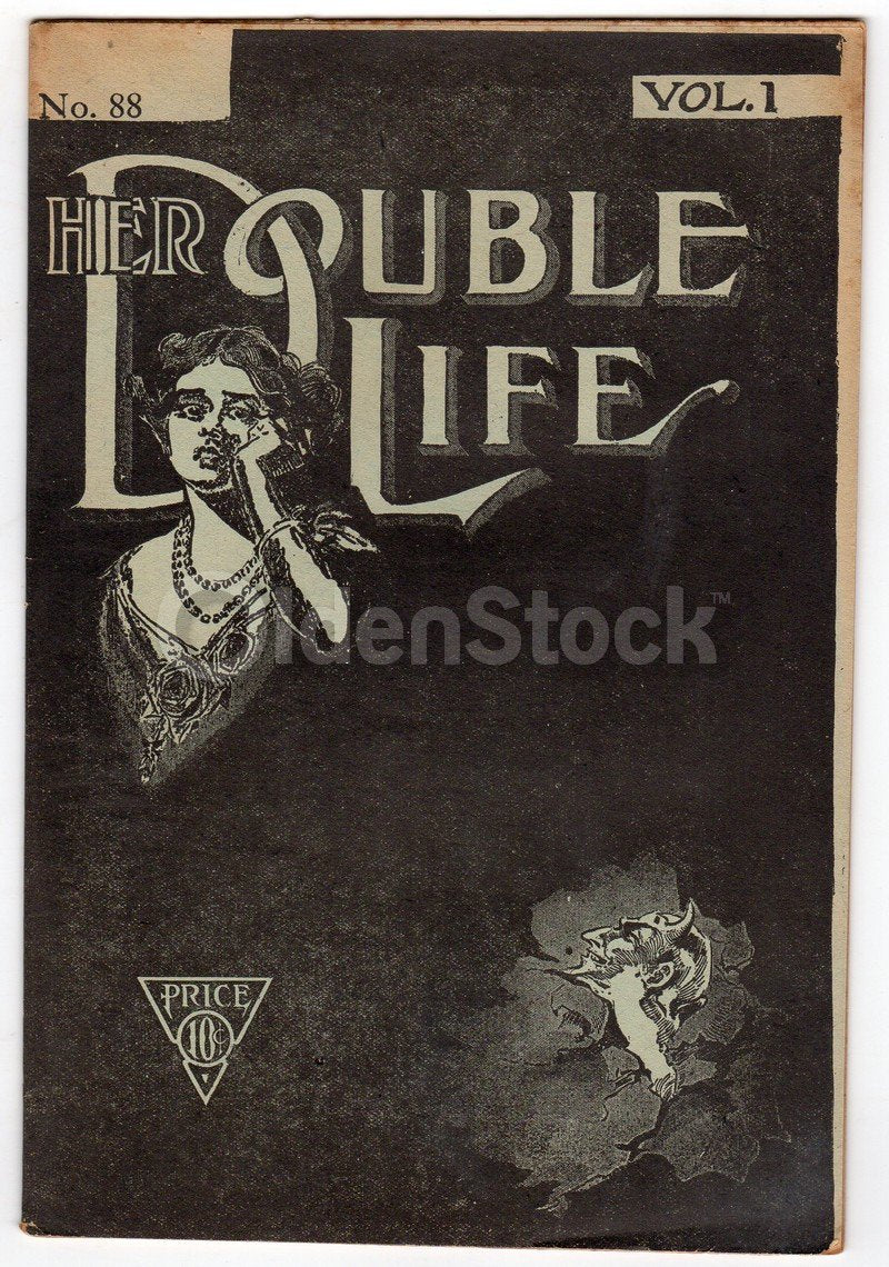 Her Double Life No. 88 Antique Dime Novel Dramatic Story Book 1913