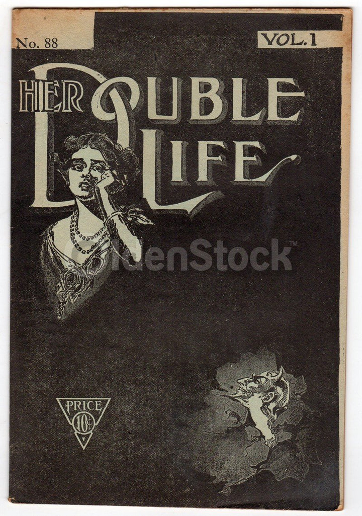 Her Double Life No. 88 Antique Dime Novel Dramatic Story Book 1913