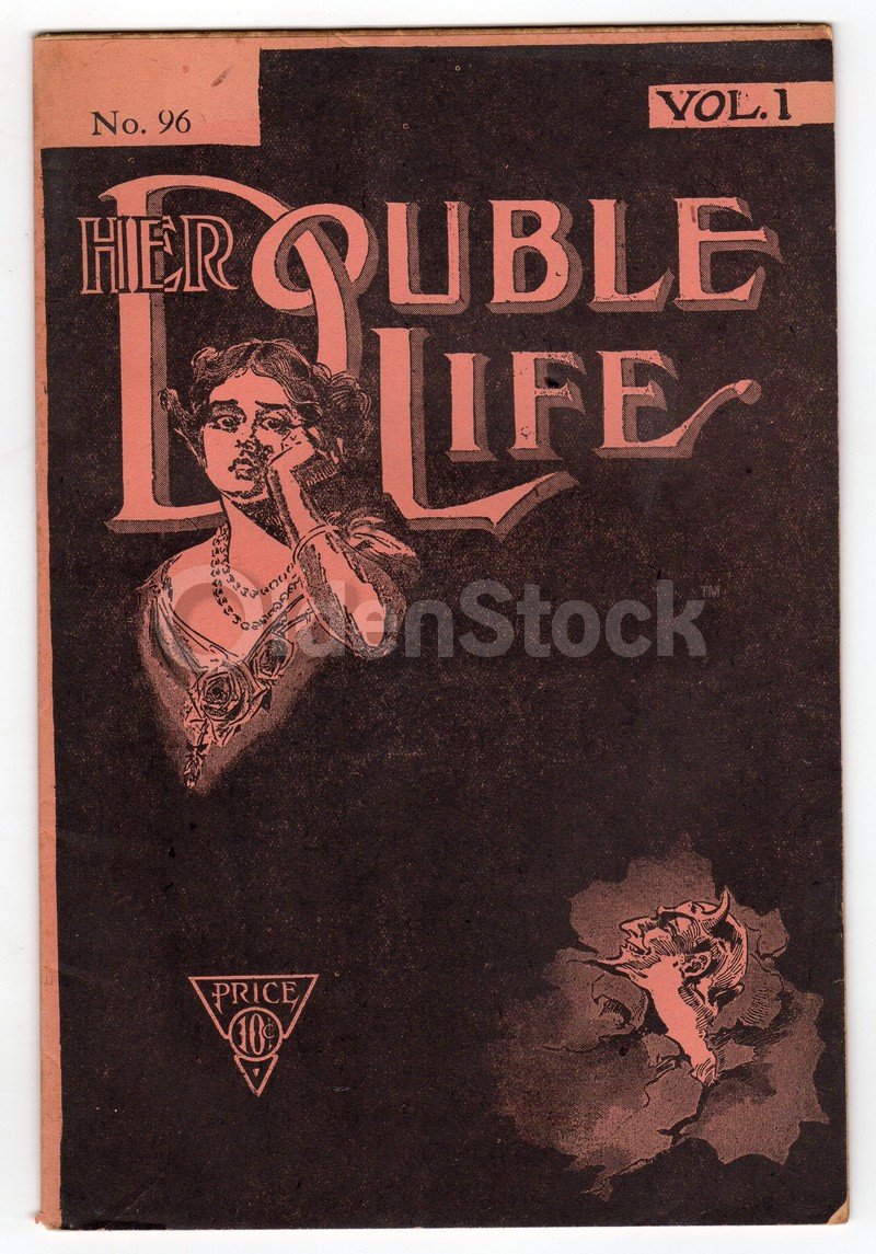 Her Double Life No. 96 Antique Dime Novel Dramatic Story Book 1913