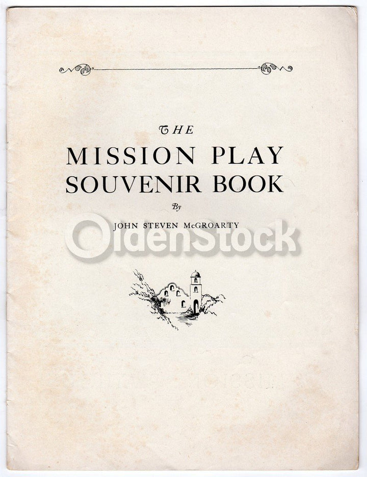 Mission Play by McGroarty Antique 1930s Theatre Play Souvenir Book