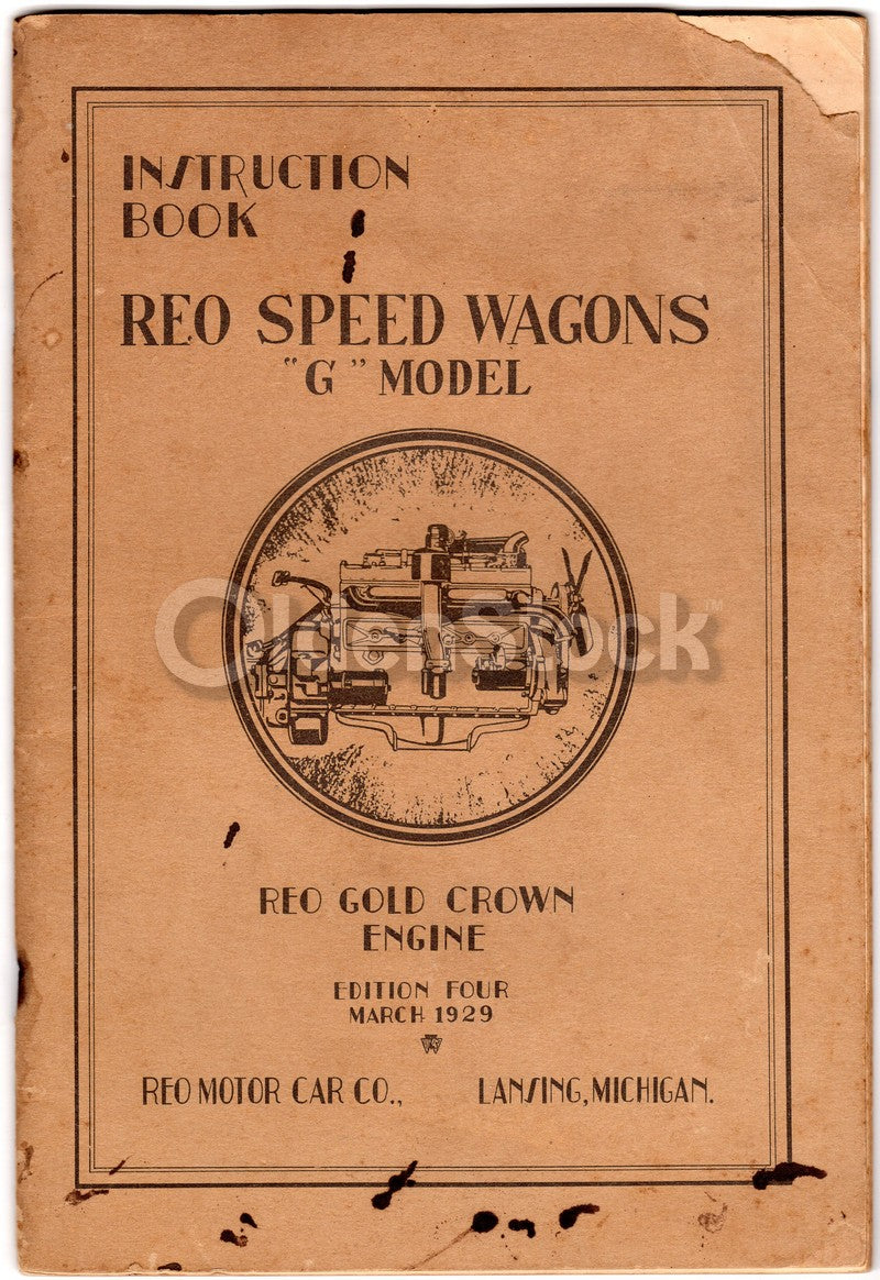 REO Speed Wagons Model G Car Manual Antique Automobile Instruction Book 1929