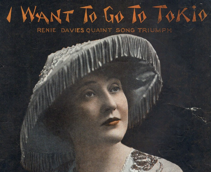 I Want to Go to Tokio Renie Davis Antique Sheet Music Song