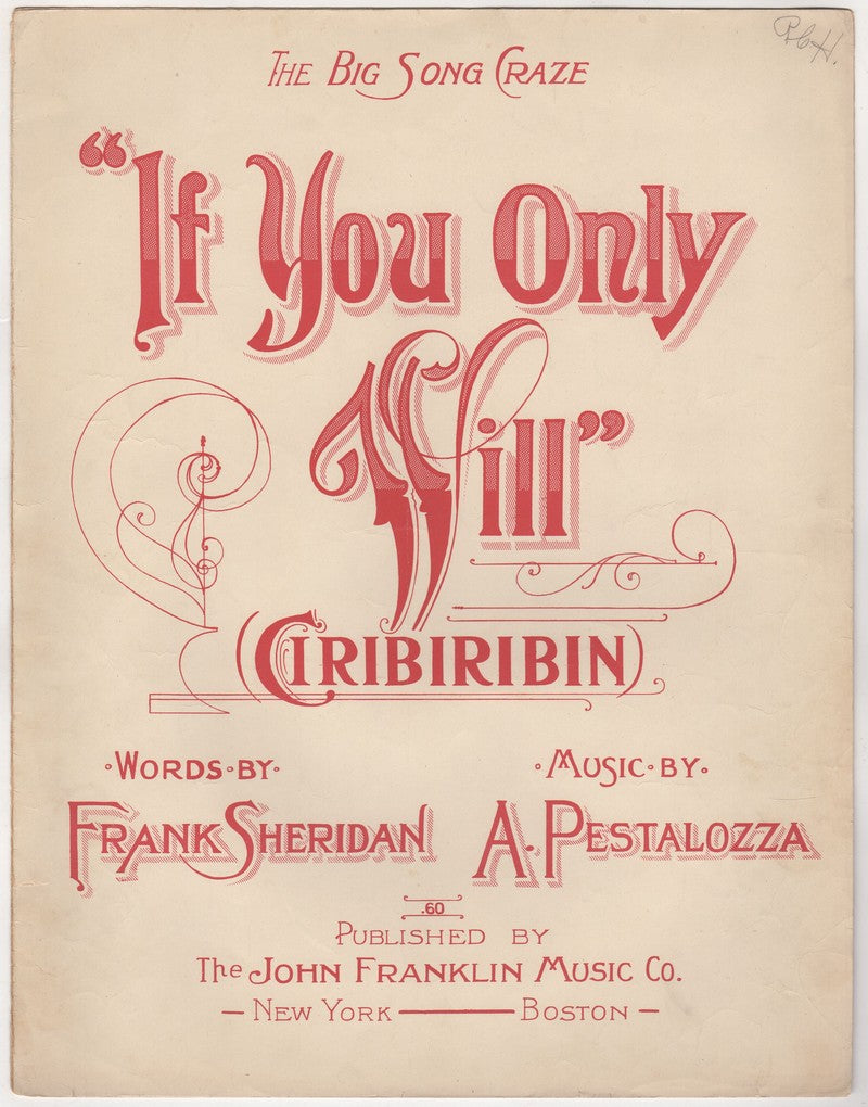 If You Only Will Ciribiribin Antique Sheet Music by Frank Sheridan 1909