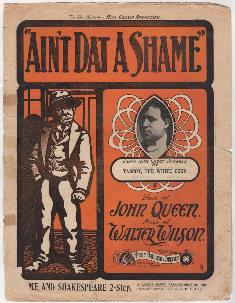 Ain't Dat a Shame Antique Southern Sheet Music by Tascot & John Queen 1901